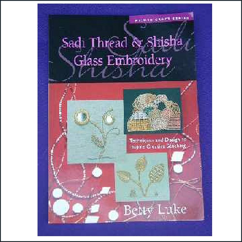 Sadi Thread and Shisha Glass Embroidery
